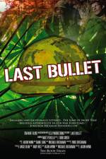 Watch The Last Bullet Soap2day