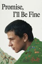 Watch Promise, I\'ll Be Fine Soap2day