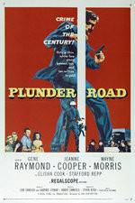 Watch Plunder Road Soap2day