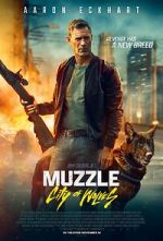 Watch Muzzle: City of Wolves Soap2day