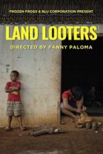 Watch Land Looters Soap2day