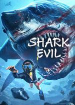 Watch Shark Evil Soap2day