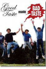 Watch Good Taste Made Bad Taste Soap2day