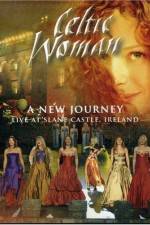 Watch Celtic Woman: A New Journey (2006) Soap2day
