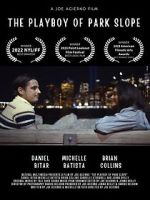 Watch The Playboy of Park Slope Soap2day