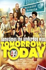 Watch Tomorrow\'s Today Soap2day