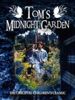 Watch Tom\'s Midnight Garden Soap2day