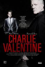 Watch Charlie Valentine Soap2day