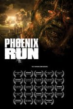 Watch Phoenix Run: Home Soap2day
