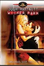 Watch Wicker Park Soap2day