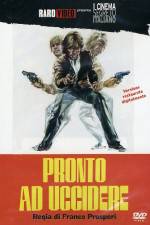 Watch Pronto ad uccidere Soap2day