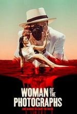 Watch Woman of the Photographs Soap2day