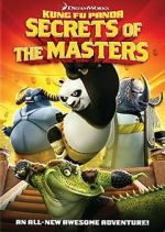 Watch Kung Fu Panda: Secrets of the Masters Soap2day