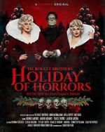 Watch The Boulet Brothers\' Holiday of Horrors (TV Special 2025) Soap2day