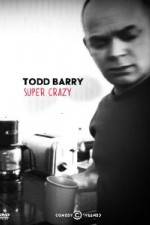 Watch Todd Barry Super Crazy Soap2day