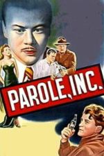 Watch Parole, Inc. Soap2day