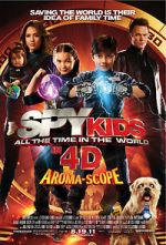 Watch Spy Kids 4-D: All the Time in the World Soap2day