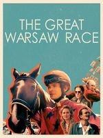 Watch The Great Warsaw Race Soap2day