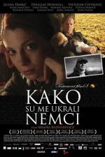 Watch Kako su me ukrali Nemci Soap2day
