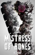 Watch Mistress of Bones (Short 2020) Soap2day