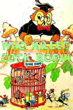 Watch Who Killed Cock Robin? (Short 1935) Soap2day