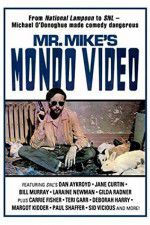Watch Mr Mike\'s Mondo Video Soap2day