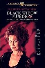 Watch Black Widow Murders The Blanche Taylor Moore Story Soap2day