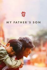 Watch My Father\'s Son Soap2day