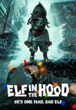 Watch Elf in the Hood Soap2day