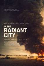 Watch In the Radiant City Soap2day