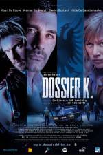 Watch Dossier K Soap2day