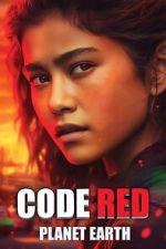 Watch Code Red Planet Earth Soap2day