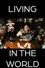 Watch Living in the World Soap2day