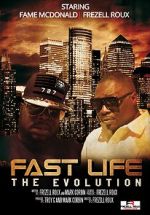 Watch Fast Life: The Evolution Soap2day