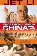 Watch Once Upon a Time in China 3 Soap2day