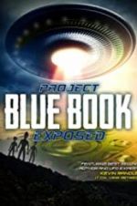 Watch Project Blue Book Exposed Soap2day