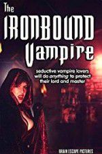 Watch The Ironbound Vampire Soap2day