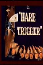 Watch Hare Trigger Soap2day