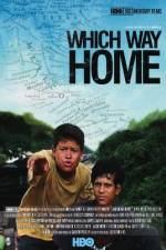 Watch Which Way Home Soap2day