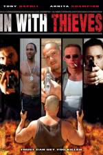 Watch In with Thieves Soap2day