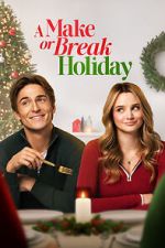 Watch A Make or Break Holiday Soap2day