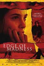 Watch Edge of Madness Soap2day