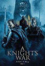 Watch A Knight\'s War Soap2day