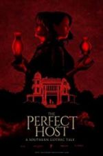 Watch The Perfect Host: A Southern Gothic Tale Soap2day