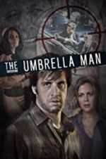 Watch The Umbrella Man Soap2day