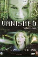 Watch Vanished Without a Trace Soap2day