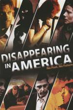 Watch Disappearing in America Soap2day