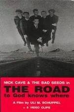 Watch The Road to God Knows Where Soap2day