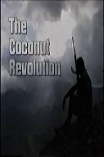 Watch The Coconut Revolution Soap2day