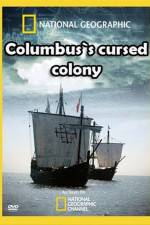Watch Columbus's Cursed Colony Soap2day
